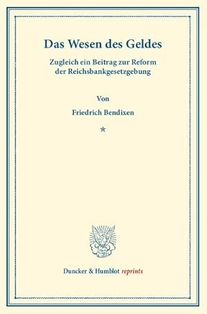 Seller image for Das Wesen des Geldes for sale by BuchWeltWeit Ludwig Meier e.K.