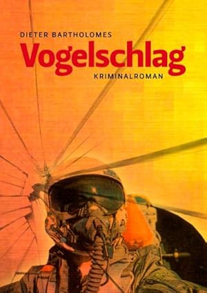 Seller image for Vogelschlag for sale by BuchWeltWeit Ludwig Meier e.K.