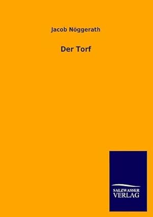 Seller image for Der Torf for sale by BuchWeltWeit Ludwig Meier e.K.