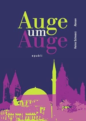 Seller image for Auge um Auge for sale by BuchWeltWeit Ludwig Meier e.K.