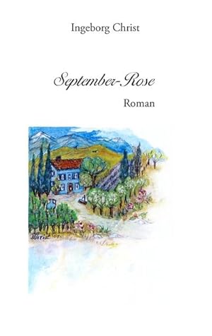 Seller image for September Rose for sale by BuchWeltWeit Ludwig Meier e.K.