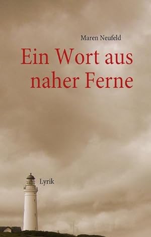 Seller image for Ein Wort aus naher Ferne for sale by BuchWeltWeit Ludwig Meier e.K.