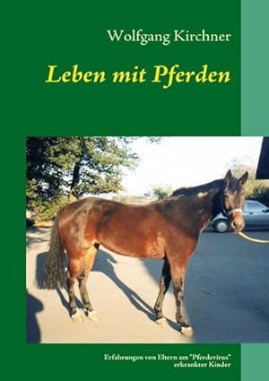 Seller image for Leben mit Pferden for sale by BuchWeltWeit Ludwig Meier e.K.