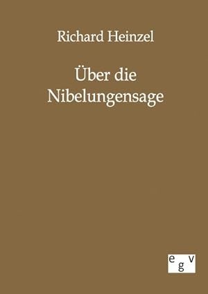 Seller image for ber die Nibelungensage for sale by BuchWeltWeit Ludwig Meier e.K.