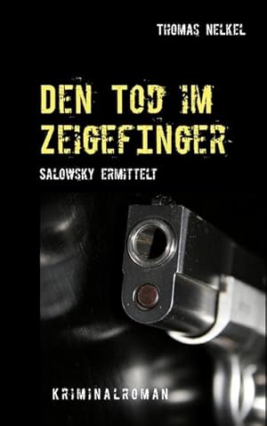 Seller image for Den Tod im Zeigefinger for sale by BuchWeltWeit Ludwig Meier e.K.