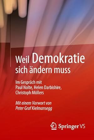 Immagine del venditore per Weil Demokratie sich ndern muss venduto da BuchWeltWeit Ludwig Meier e.K.