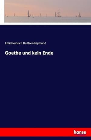 Image du vendeur pour Goethe und kein Ende mis en vente par BuchWeltWeit Ludwig Meier e.K.