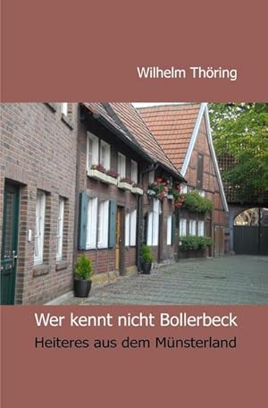 Bild des Verkufers fr Wer kennt nicht Bollerbeck Erzhlungen zum Verkauf von BuchWeltWeit Ludwig Meier e.K.