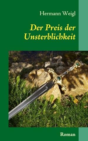 Bild des Verkufers fr Der Preis der Unsterblichkeit zum Verkauf von BuchWeltWeit Ludwig Meier e.K.