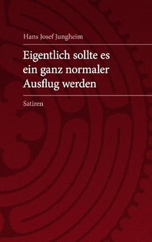 Seller image for Eigentlich sollte es ein ganz normaler Ausflug werden for sale by BuchWeltWeit Ludwig Meier e.K.