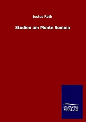 Seller image for Studien am Monte Somma for sale by BuchWeltWeit Ludwig Meier e.K.