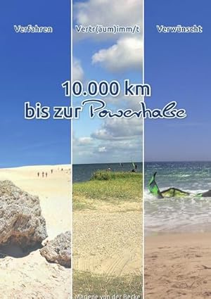 Bild des Verkufers fr Powerhalse / 10.000 km bis zur Powerhalse? zum Verkauf von BuchWeltWeit Ludwig Meier e.K.