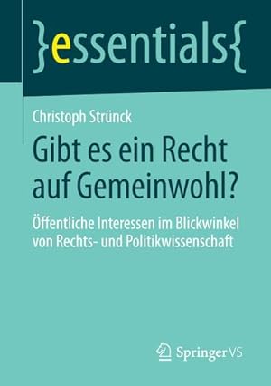 Immagine del venditore per Gibt es ein Recht auf Gemeinwohl? venduto da BuchWeltWeit Ludwig Meier e.K.