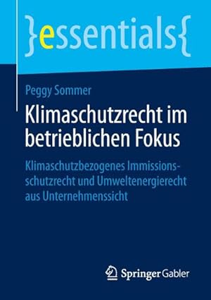 Seller image for Klimaschutzrecht im betrieblichen Fokus for sale by BuchWeltWeit Ludwig Meier e.K.
