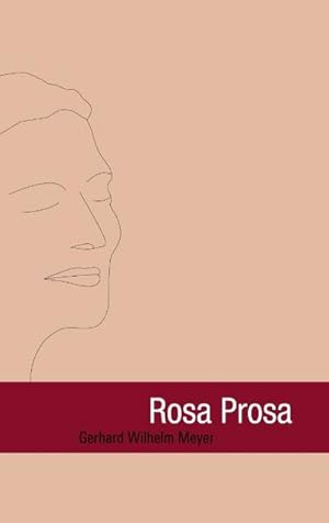 Seller image for Rosa Prosa for sale by BuchWeltWeit Ludwig Meier e.K.