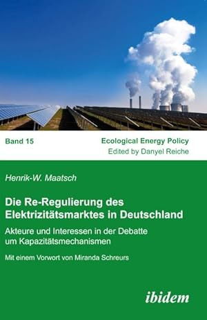 Seller image for Die Re-Regulierung des Elektrizittsmarktes in Deutschland for sale by BuchWeltWeit Ludwig Meier e.K.