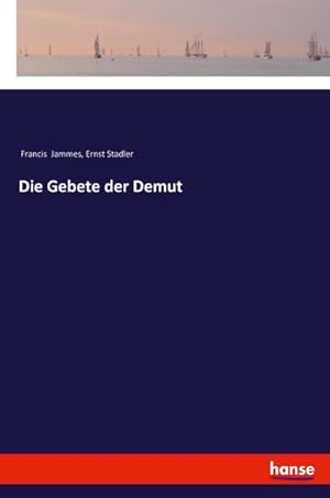 Imagen del vendedor de Die Gebete der Demut a la venta por BuchWeltWeit Ludwig Meier e.K.