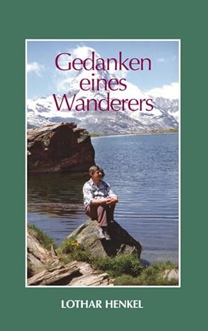 Seller image for Gedanken eines Wanderers for sale by BuchWeltWeit Ludwig Meier e.K.