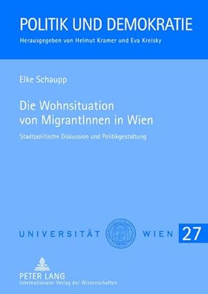 Bild des Verkufers fr Die Wohnsituation von MigrantInnen in Wien zum Verkauf von BuchWeltWeit Ludwig Meier e.K.