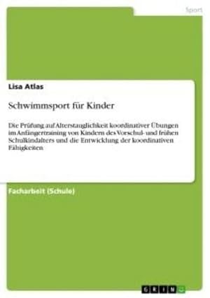 Imagen del vendedor de Schwimmsport fr Kinder a la venta por BuchWeltWeit Ludwig Meier e.K.
