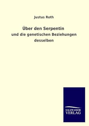 Seller image for ber den Serpentin for sale by BuchWeltWeit Ludwig Meier e.K.