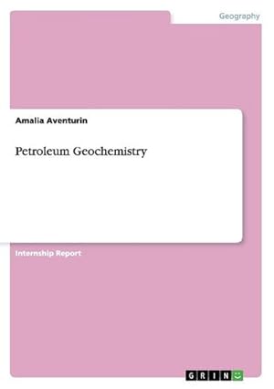 Imagen del vendedor de Petroleum Geochemistry a la venta por BuchWeltWeit Ludwig Meier e.K.