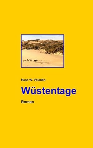 Seller image for Wstentage for sale by BuchWeltWeit Ludwig Meier e.K.