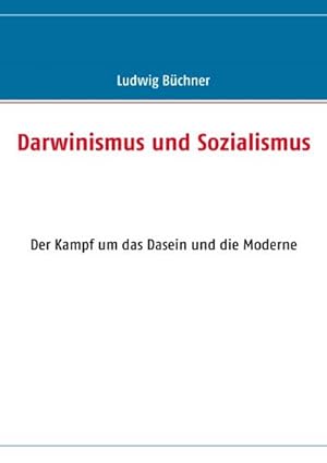 Bild des Verkufers fr Darwinismus und Sozialismus zum Verkauf von BuchWeltWeit Ludwig Meier e.K.