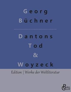 Bild des Verkufers fr Dantons Tod & Woyzeck zum Verkauf von BuchWeltWeit Ludwig Meier e.K.