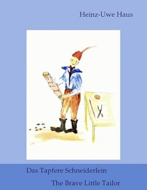 Imagen del vendedor de Das tapfere Schneiderlein / The Brave Little Tailor a la venta por BuchWeltWeit Ludwig Meier e.K.