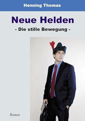 Seller image for Neue Helden for sale by BuchWeltWeit Ludwig Meier e.K.