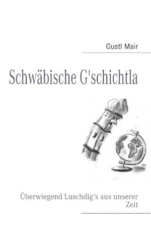 Seller image for Schwbische G'schichtla for sale by BuchWeltWeit Ludwig Meier e.K.