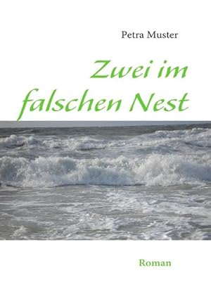 Seller image for Zwei im falschen Nest for sale by BuchWeltWeit Ludwig Meier e.K.