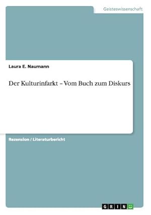 Immagine del venditore per Der Kulturinfarkt  Vom Buch zum Diskurs venduto da BuchWeltWeit Ludwig Meier e.K.