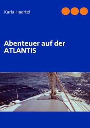 Seller image for Abenteuer auf der ATLANTIS for sale by BuchWeltWeit Ludwig Meier e.K.