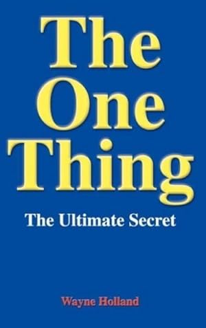 Seller image for The One Thing for sale by BuchWeltWeit Ludwig Meier e.K.