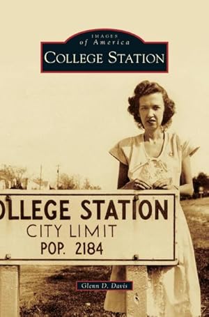 Seller image for College Station for sale by BuchWeltWeit Ludwig Meier e.K.