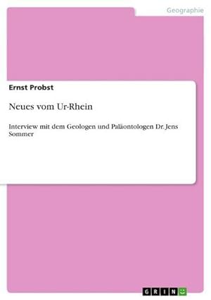 Seller image for Neues vom Ur-Rhein for sale by BuchWeltWeit Ludwig Meier e.K.