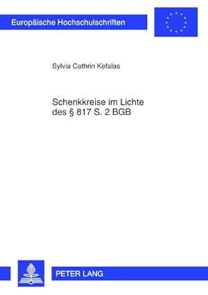 Seller image for Schenkkreise im Lichte des  817 S. 2 BGB for sale by BuchWeltWeit Ludwig Meier e.K.