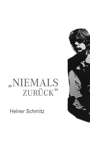 Seller image for Niemals zurck for sale by BuchWeltWeit Ludwig Meier e.K.