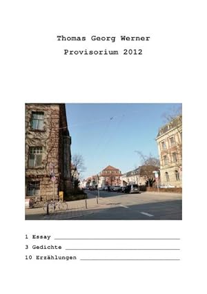 Image du vendeur pour Provisorium 2012 mis en vente par BuchWeltWeit Ludwig Meier e.K.