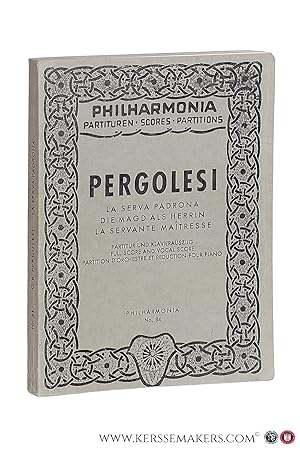 Bild des Verkufers fr La serva padrona. Die Magd als Herrin. La servante matresse. Poesia di G. A. Federico. Deutsche bersetzung von H. M. Schletterer. Version franaise par P. Baurans. Partitur und Klavierauszug. Full Score and Vocal Score. Partition d'orchestre et Rduction pour Piano. Neu herausgegeben von / Newly published by / Nouvellement publi par Karl Geiringer. No. 84 [Miniature score]. zum Verkauf von Emile Kerssemakers ILAB