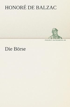 Seller image for Die Brse for sale by BuchWeltWeit Ludwig Meier e.K.