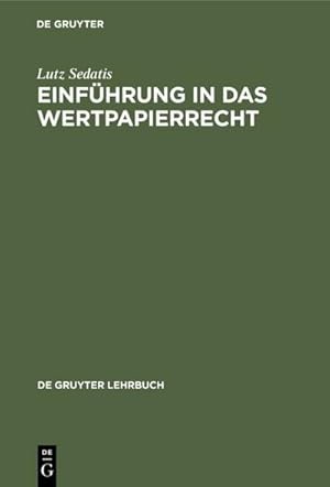 Seller image for Einfhrung in das Wertpapierrecht for sale by BuchWeltWeit Ludwig Meier e.K.