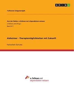 Seller image for Alzheimer - Therapiemglichkeiten mit Zukunft for sale by BuchWeltWeit Ludwig Meier e.K.