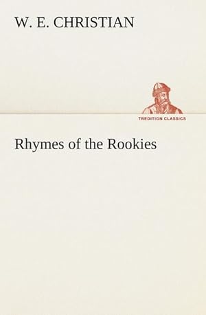 Imagen del vendedor de Rhymes of the Rookies a la venta por BuchWeltWeit Ludwig Meier e.K.