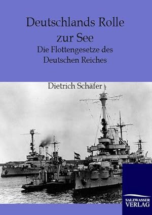Immagine del venditore per Deutschlands Rolle zur See venduto da BuchWeltWeit Ludwig Meier e.K.
