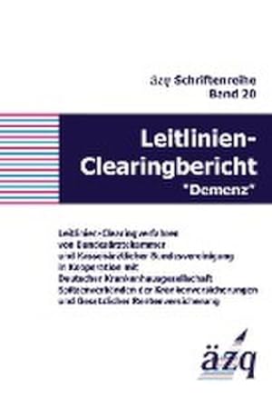 Seller image for Leitlinien-Clearingbericht "Demenz" for sale by BuchWeltWeit Ludwig Meier e.K.