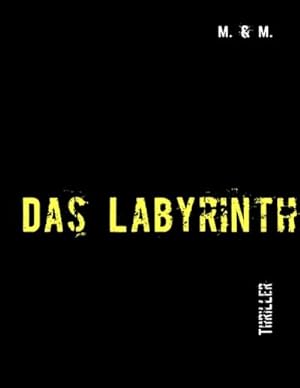 Seller image for Das Labyrinth for sale by BuchWeltWeit Ludwig Meier e.K.