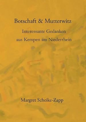 Seller image for Botschaft & Mutterwitz for sale by BuchWeltWeit Ludwig Meier e.K.